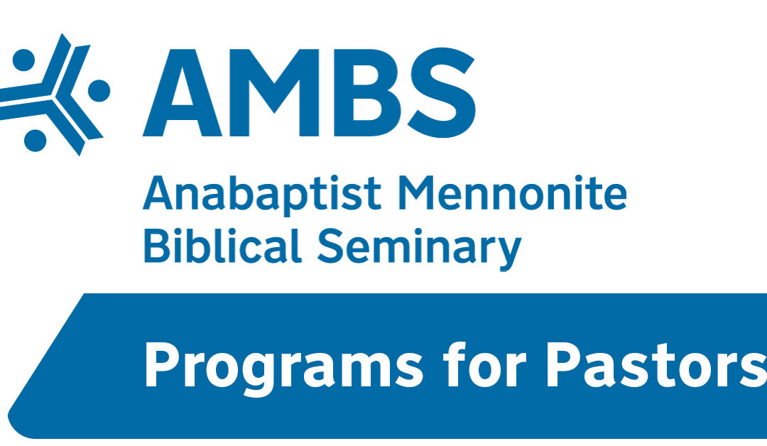 AMBS’ Programs for Pastors
